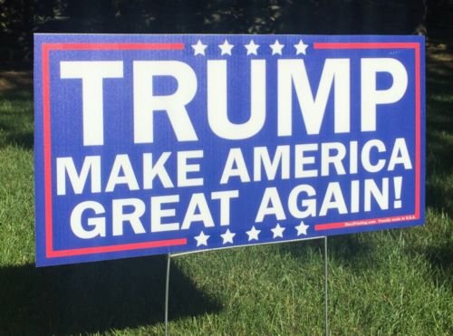 Trump yard sign